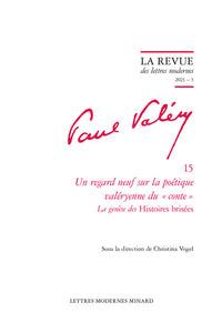 Un regard neuf sur la poétique valéryenne du conte