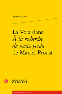 La Voix dans À la recherche du temps perdu