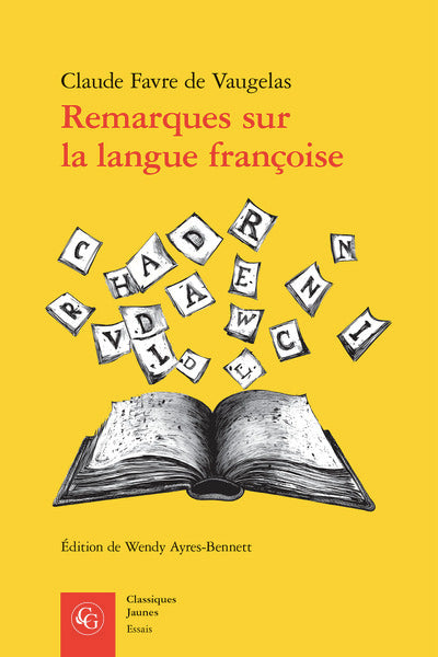 Remarques sur la langue françoise