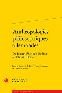 Anthropologies philosophiques allemandes
