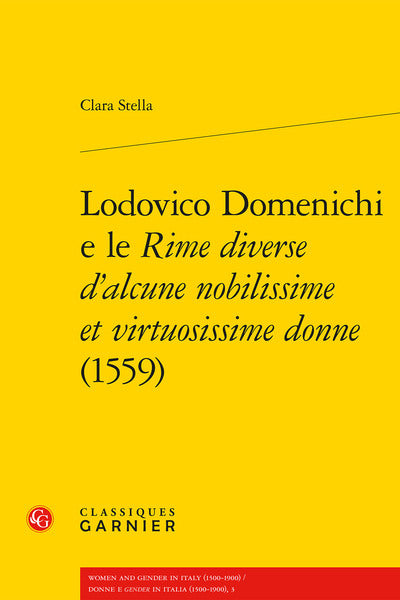 Lodovico Domenichi e le Rime diverse d'alcune nobilissime et virtuosissime donne