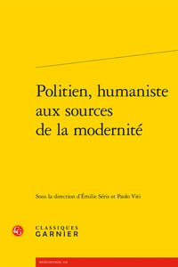 Politien, humaniste aux sources de la modernité