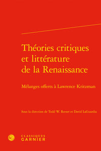 Théories critiques et littérature de la Renaissance