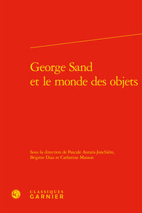 George Sand et le monde des objets