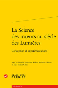 La science des moeurs au siècle des Lumières