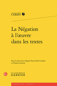 La Négation à l'oeuvre dans les textes