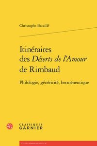 Itinéraires des déserts de l'amour de Rimbaud
