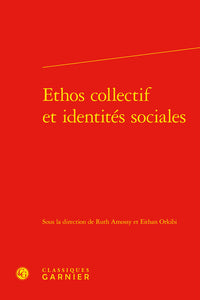 Ethos collectif et identités sociales