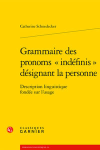 Grammaire des pronoms indéfinis désignant la personne