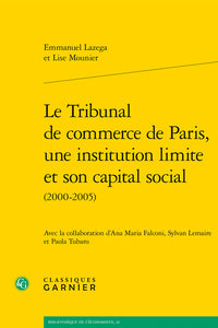 Le Tribunal de commerce de Paris, une institution limite et son capital social