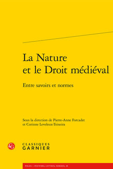 La Nature et le Droit médiéval