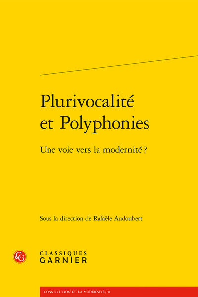 Plurivocalité et Polyphonies: Une voie vers la modernité ?