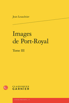 Images de Port-Royal