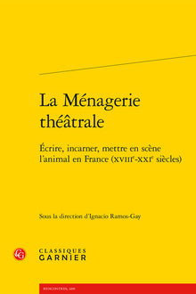 La ménagerie théâtrale