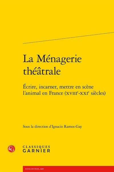 La ménagerie théâtrale