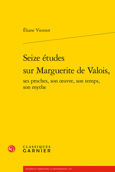 Seize études sur Marguerite de Valois