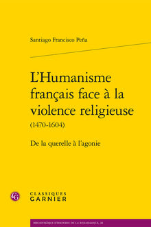 L'humanisme français face à la violence religieuse