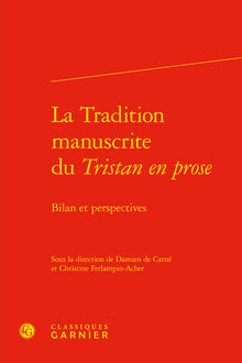 La tradition manuscrite du Tristan en prose