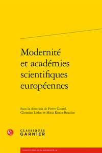 Modernité et académies scientifiques européennes