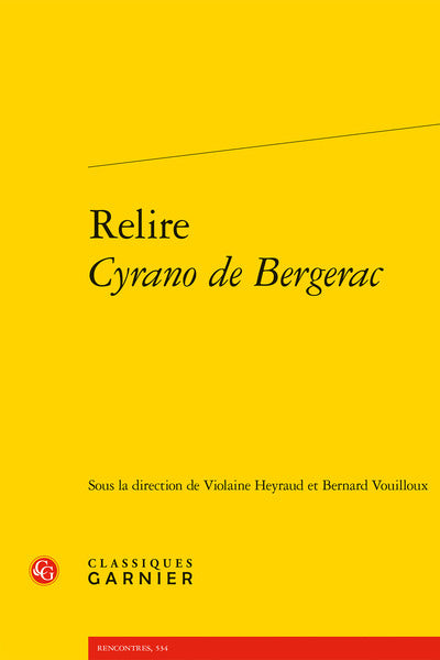 Relire Cyrano de Bergerac