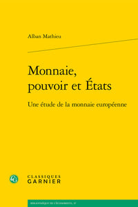 Monnaie, pouvoir et États