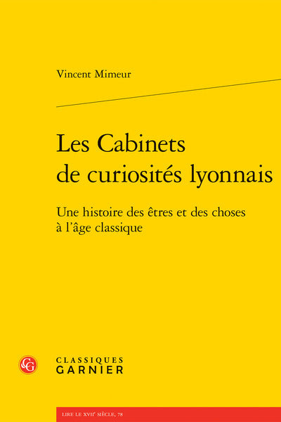 Les cabinets de curiositÃ©s lyonnais