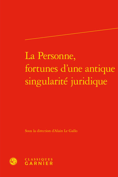 La Personne, fortunes d'une antique singularité juridique
