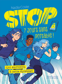 STOP - 7 jours sans portable !