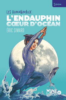 L'endauphin, coeur d'océan