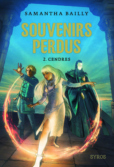 Souvenirs perdus T2: Cendres