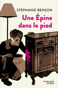 Une épine dans le pied