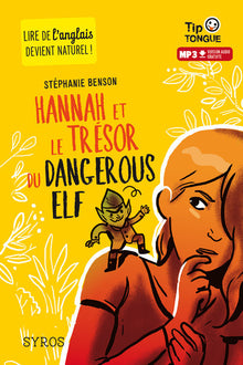 Hannah et le trésor du Dangerous Elf