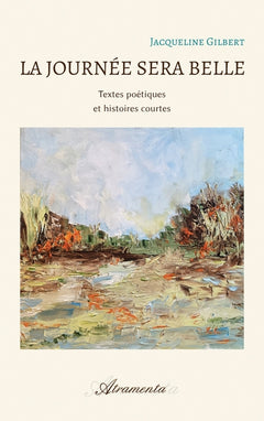 La journée sera belle