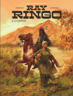 Ray Ringo - Tome 2 - La Captive