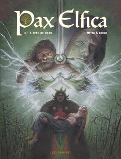 Pax Elfica - Tome 3 - L'épée de Bren