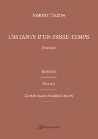 Instants d'un passe-temps