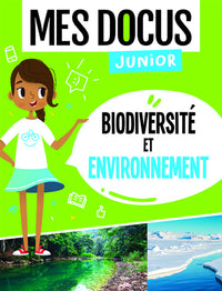 Mes docus junior - Biodiversité et environnement