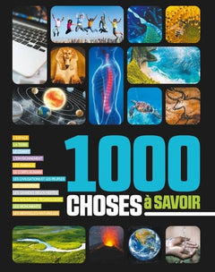 1 000 choses à savoir