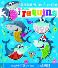 Il ne faut pas toucher cinq petits requins