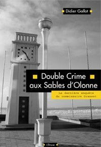 Double crime aux Sables d'Olonne