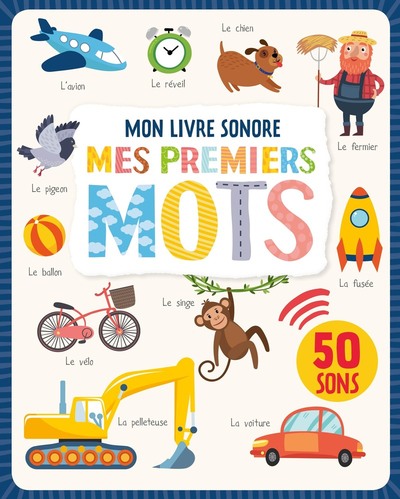 Mon livre sonore - Mes premiers mots