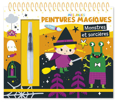 Mes jolies peintures magiques - Monstres et sorcières