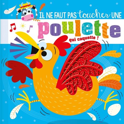 Une poulette qui caquette