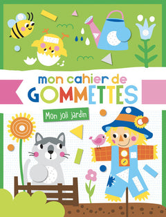 Cahier de gommettes - Mon joli jardin