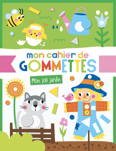 Cahier de gommettes - Mon joli jardin