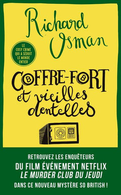 Coffre-fort et vieilles dentelles