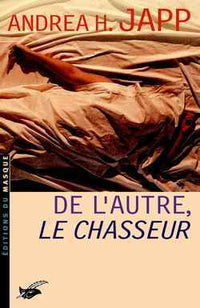 De l'autre, le chasseur