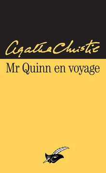 Monsieur Quinn en voyage