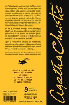 Les Années 1945-1949, La Mort n'est pas une fin, Meurtre au champagne, Le vallon, Les travaux d'Hercule, Le flux et le reflux, La maison biscornue