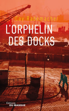 L'Orphelin des Docks